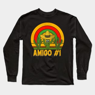 Amigo #1 funny mexcian taco day Long Sleeve T-Shirt